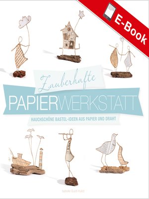 cover image of Zauberhafte Papier-Werkstatt